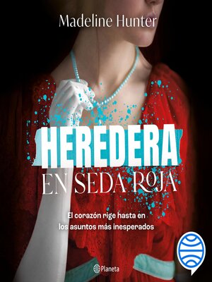 cover image of Heredera en seda roja